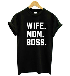 WIFE MOM BOSS T-Shirt