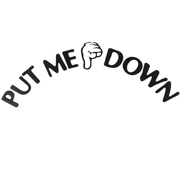 Put Me Down Sticker